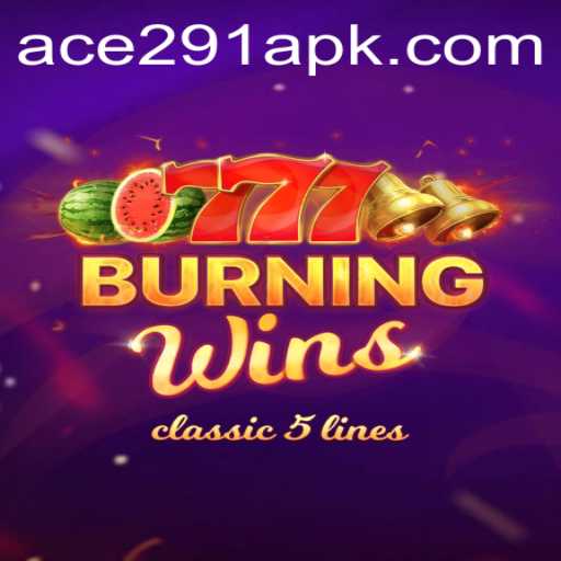 Unveiling 'BurningWins': A Thrilling Journey into Classic Slot Gaming with Ace291.com