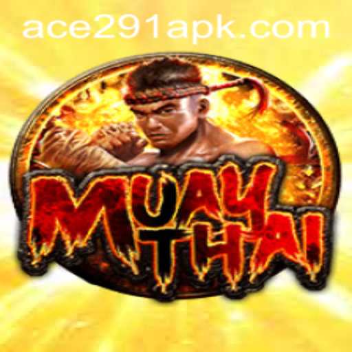 The Thrilling World of MuayThai: Exploring Ace291.com