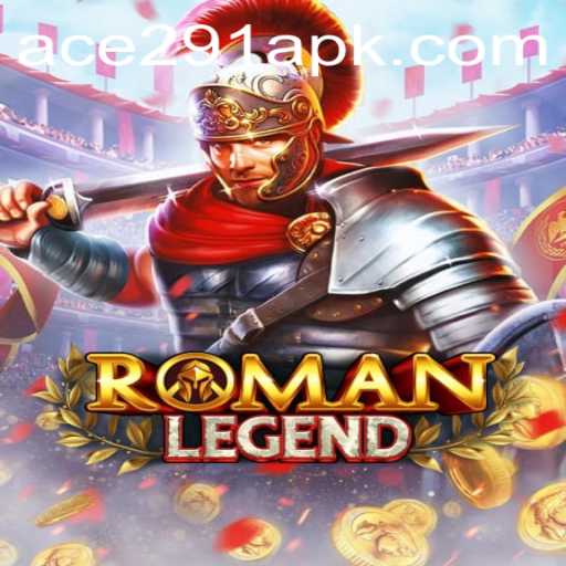 Exploring RomanLegend: A New Era in Gaming with Ace291.com